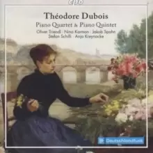 Image of Theodore Dubois: Piano Quartet & Piano Quintet