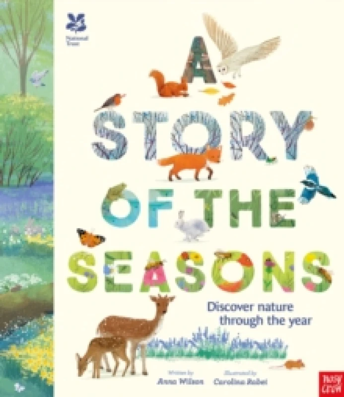 Image of National Trust: A Story of the Seasons : Discover nature through the year Hardback