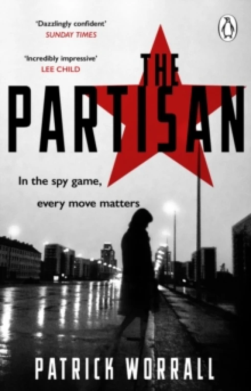 Image of The Partisan : The explosive debut thriller for fans of Robert Harris and Charles Cumming Paperback / softback