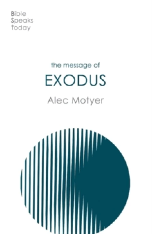 Image of The Message of Exodus : The Days Of Our Pilgrimage Paperback / softback