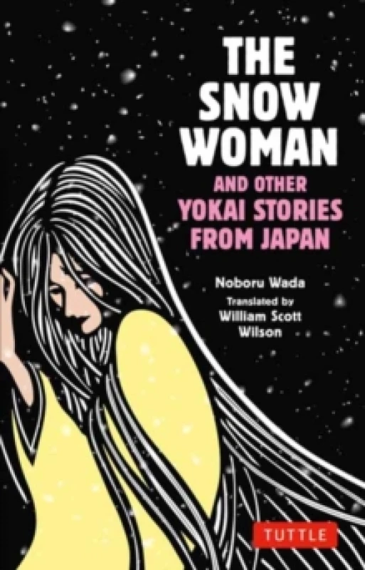 Image of The Snow Woman and Other Yokai Stories from Japan Paperback / softback