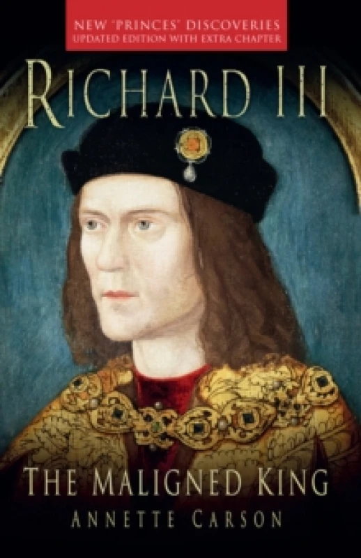 Image of Richard III: The Maligned King Paperback / softback
