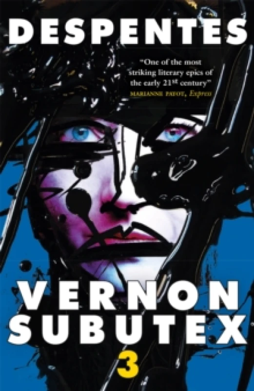 Image of Vernon Subutex. 3. Paperback. By Virginie Despentes Books