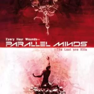 Image of Every Hour Woundsthe Last One Kills by Parallel Minds CD Album