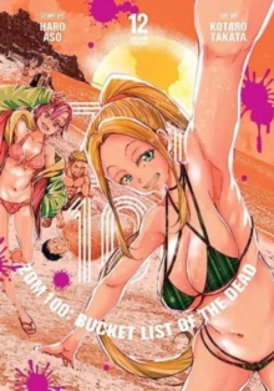 Image of Zom 100: Bucket List of the Dead, Vol. 12 Paperback / softback