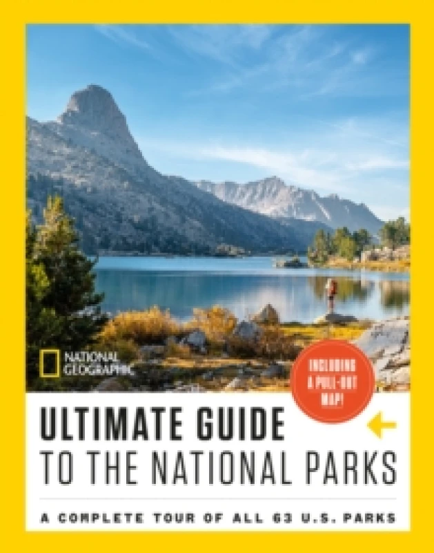 Image of National Geographic Ultimate Guide to the National Parks : A Complete Tour of All 63 U.S. Parks Paperback / softback