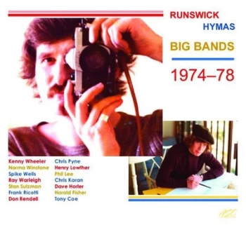 Image of Big Bands 1974-78 by Daryl Runswick & Tony Hymas CD Album