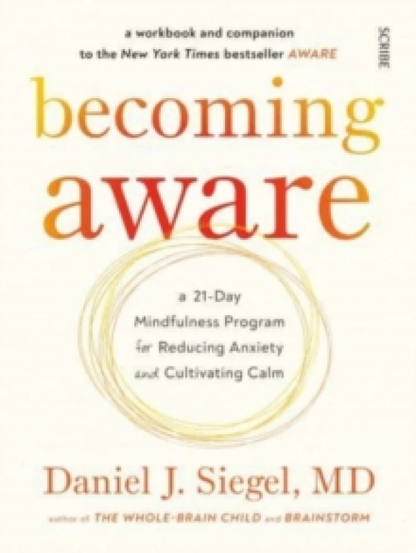 Image of Becoming Aware : a 21-day mindfulness program for reducing anxiety and cultivating calm Paperback / softback