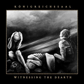 Image of Königreichssaal - WITNESSING THE DEARTH Vinyl