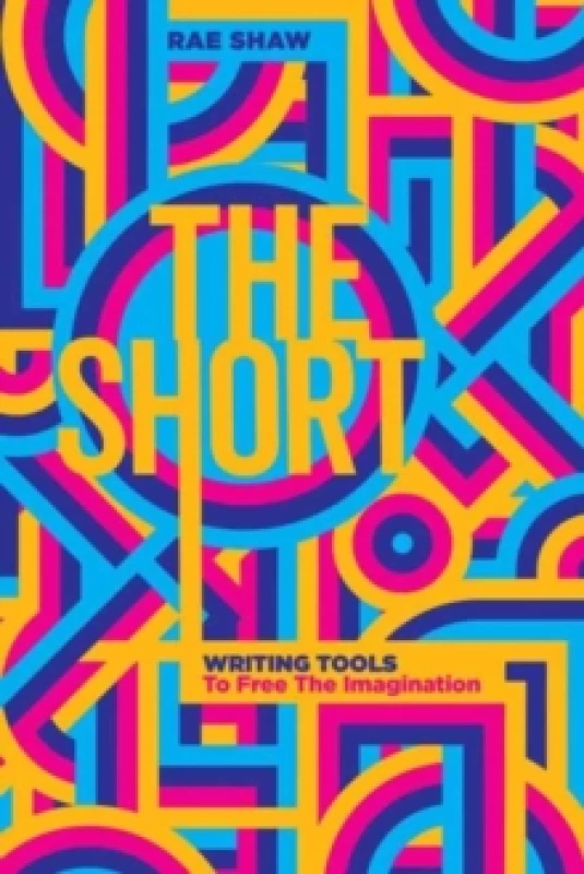 Image of The Short : Personal Writing Tools to Free the Imagination Paperback / softback