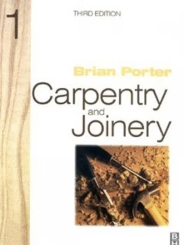 Image of Carpentry and Joinery 1 by Brian Porter Book