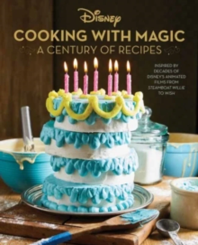 Image of Disney: Cooking With Magic: A Century of Recipes Hardback