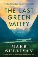 Image of last green valley a novel