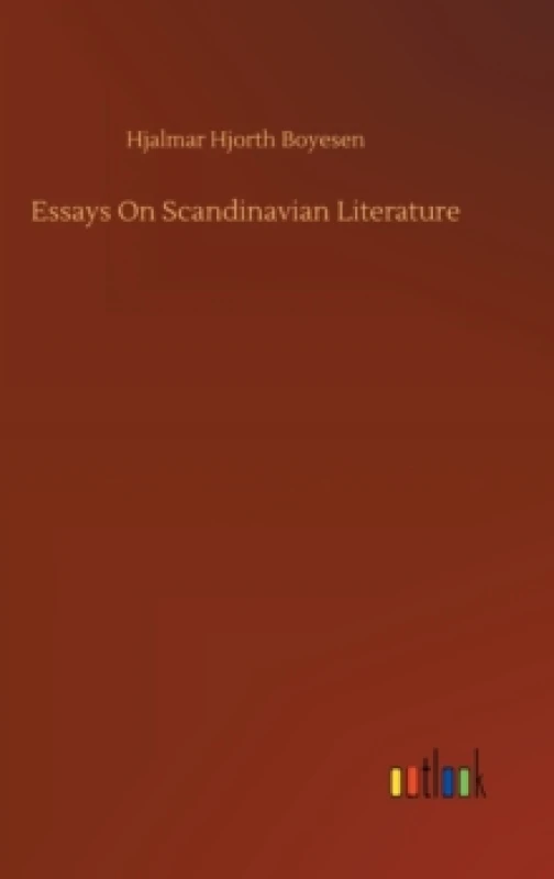 Image of Essays On Scandinavian Literature Hardback
