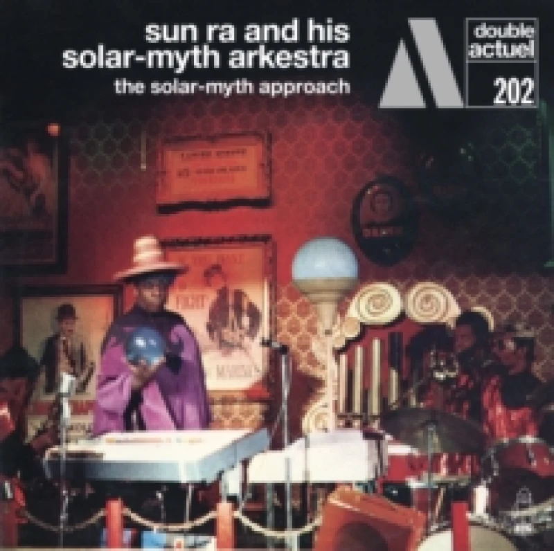 Image of Sun Ra and His Solar-Myth Arkestra - The Solar-myth Approach [CD / Album] Music CDs - Music CD