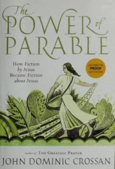 Image of The Power of Parable by John Dominic Crossan Book