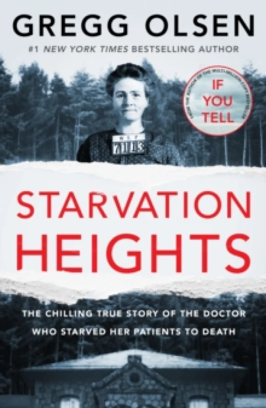 Image of Starvation Heights : The chilling true story of the doctor who starved her patients to death Paperback / softback