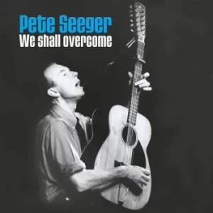 Image of We Shall Overcome by Pete Seeger Vinyl Album