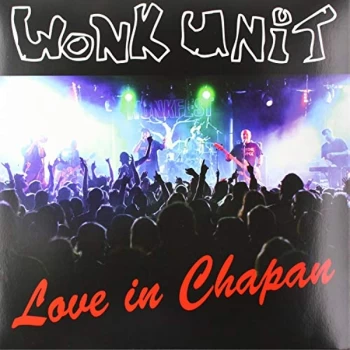 Image of Wonk Unit - Love in Chapan Vinyl
