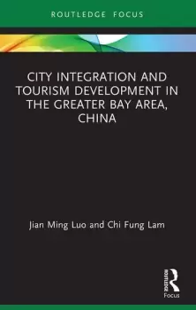 Image of City Integration and Tourism Development in the Greater Bay Area China
