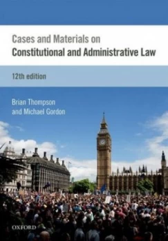 Image of Cases and Materials on Constitutional and Administrative Law by Brian Thompson Book