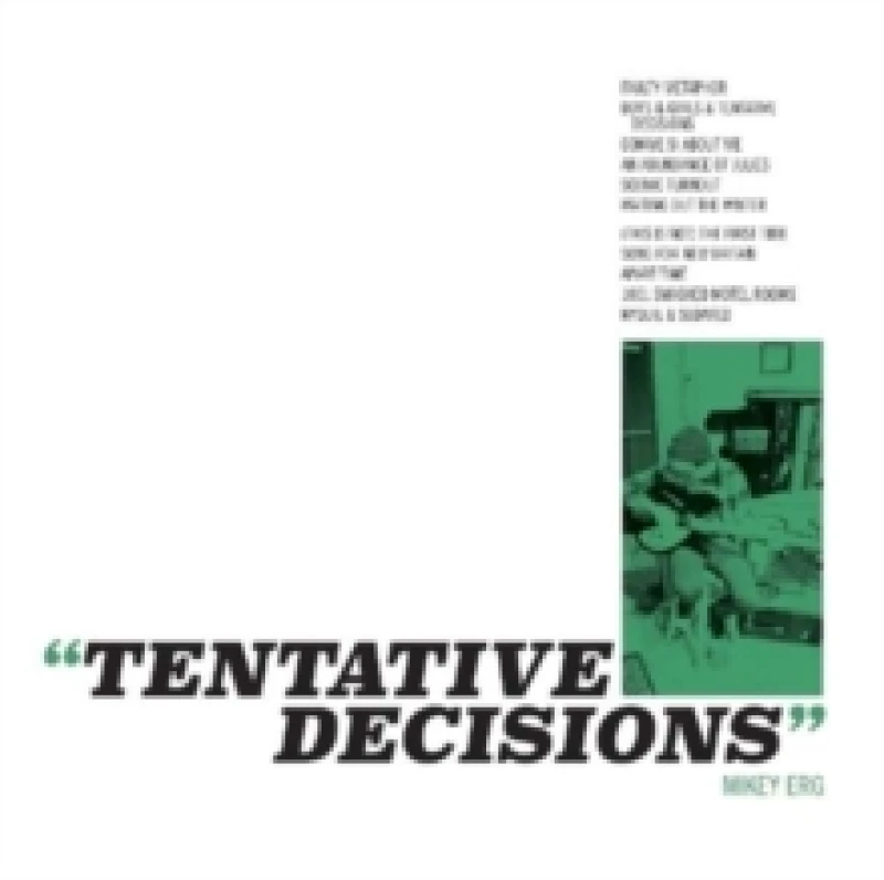 Image of Mikey Erg - Tentative Decisions [CD / Album] Music CDs - Music CD