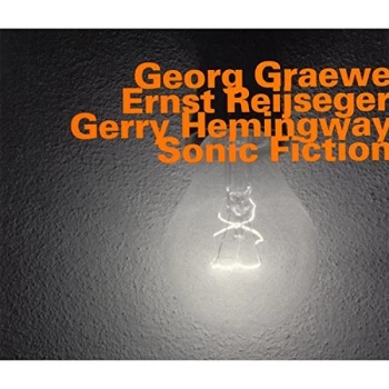 Image of Georg Graewe - Sonic Fiction CD