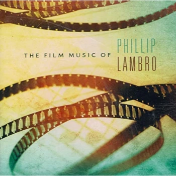 Image of Phillip Lambro - Film Music of Phillip Lambro CD
