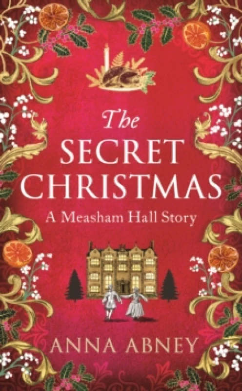 Image of The Secret Christmas. Hardback. By Anna Abney Books