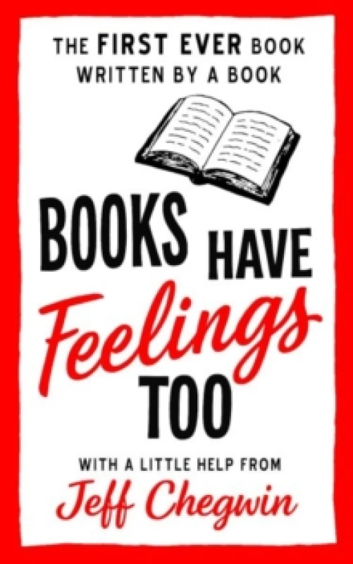 Image of Books Have Feelings Too Paperback / softback