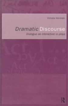 Image of Dramatic Discourse by Vimala Herman Paperback