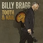 Image of Billy Bragg - Tooth & Nail (CD+DVD)