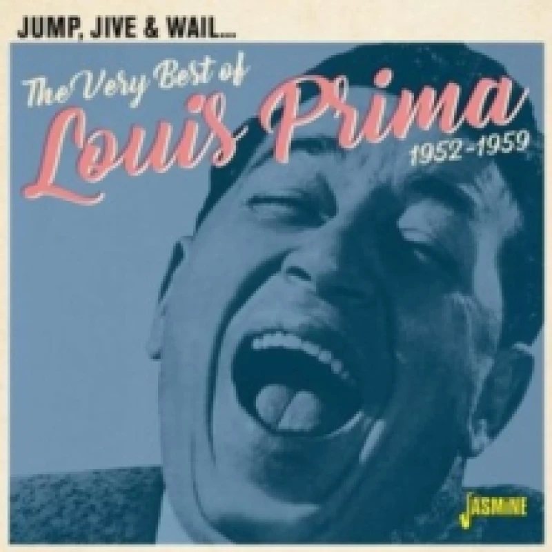 Image of Jump, Jive & Wail... The Very Best of Louis Prima 1952-1959 CD / Album