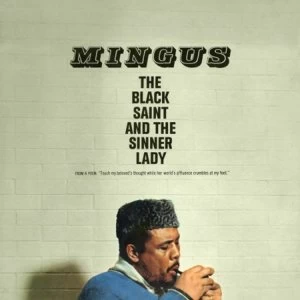 Image of Charles Mingus - The Black Saint & The Sinner Lady Vinyl