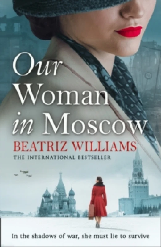 Image of Our Woman in Moscow. Paperback. By Beatriz Williams Books