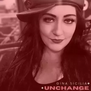 Image of Gina Sicilia - Unchange CD Album - Used