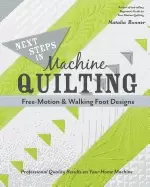 Image of next steps in machine quilting free motion and walking foot designs profess