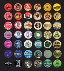 Image of Button Power : 125 Years of Saying It with Buttons