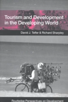 Image of Tourism and Development in the Developing World by David J. Telfer Paperback