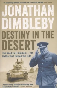 Image of Destiny in the Desert by Jonathan Dimbleby Book