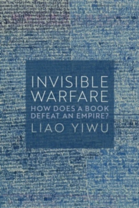 Image of Invisible Warfare : How Does a Book Defeat an Empire? Hardback