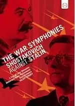 Image of Shostakovich Against Stalin - The War Symphonies [DVD]