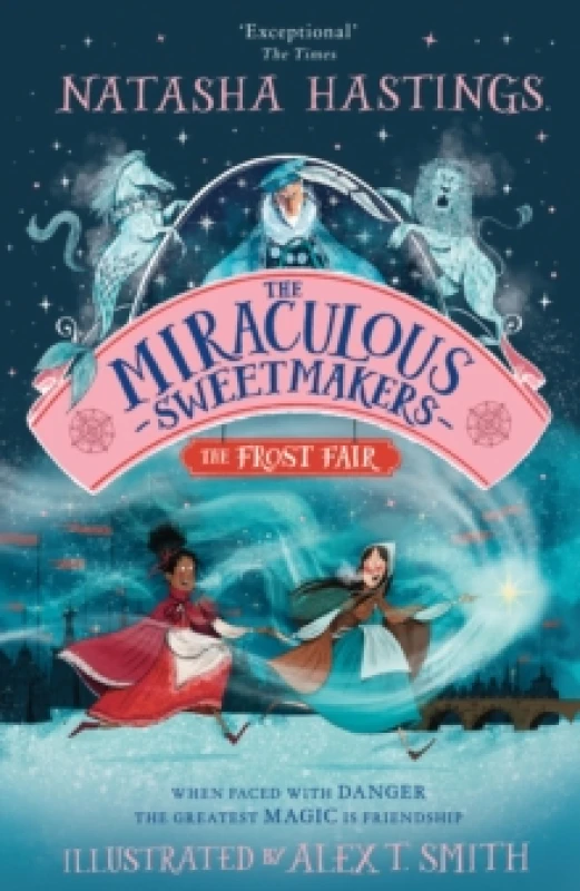 Image of The Miraculous Sweetmakers: The Frost Fair Paperback / softback