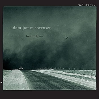 Image of Adam James Sorensen - Dust Cloud Refrain CD