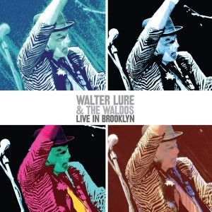 Image of Walter Lure & The Waldos - Live In Brooklyn Vinyl