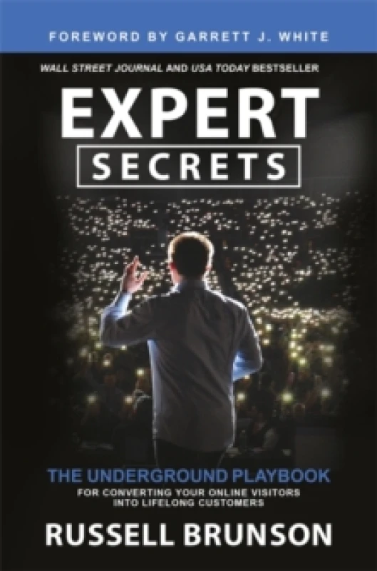 Image of Expert Secrets : The Underground Playbook for Converting Your Online Visitors into Lifelong Customers Paperback / softback