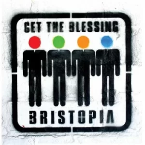 Image of Bristopia by Get the Blessing Vinyl Album