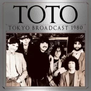 Image of Tokyo Broadcast 1980 by Toto CD Album