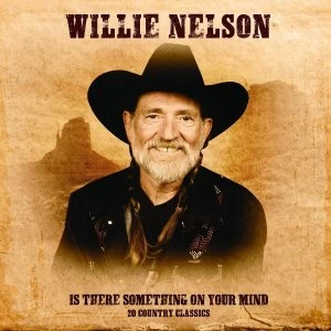 Image of Willie Nelson - Is There Something On Your Mind Vinyl
