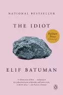 Image of idiot a novel